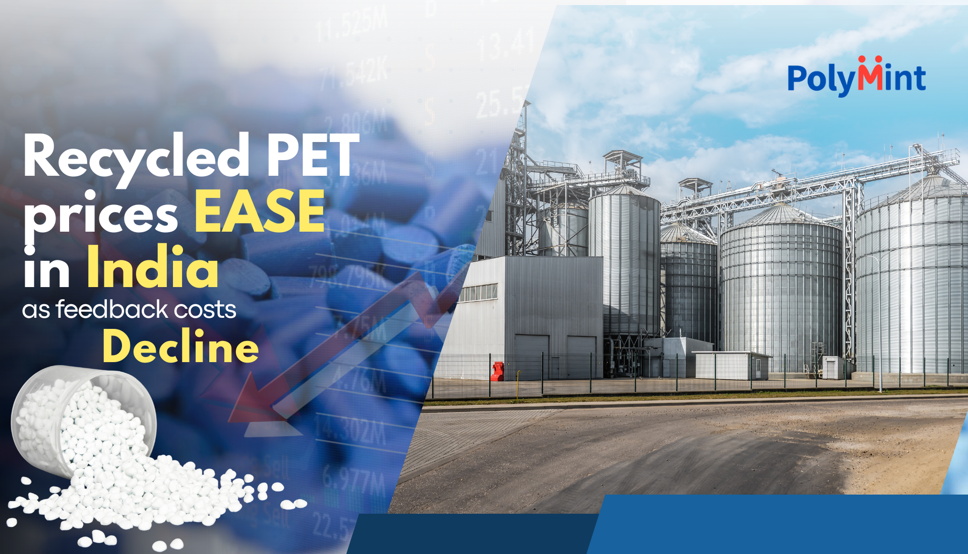 Recycled PET Prices Ease in India as feedstock decline